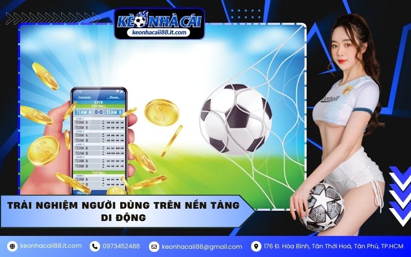 Trải nghiệm người dùng trên nền tảng di động