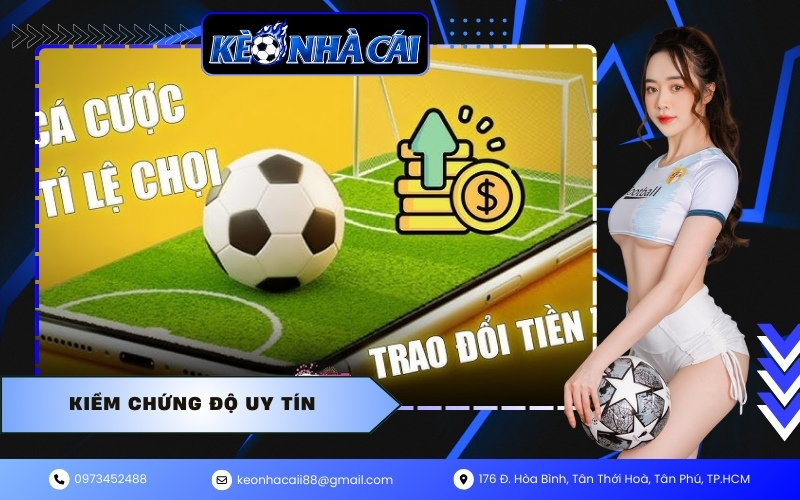 kiểm chứng độ uy tín